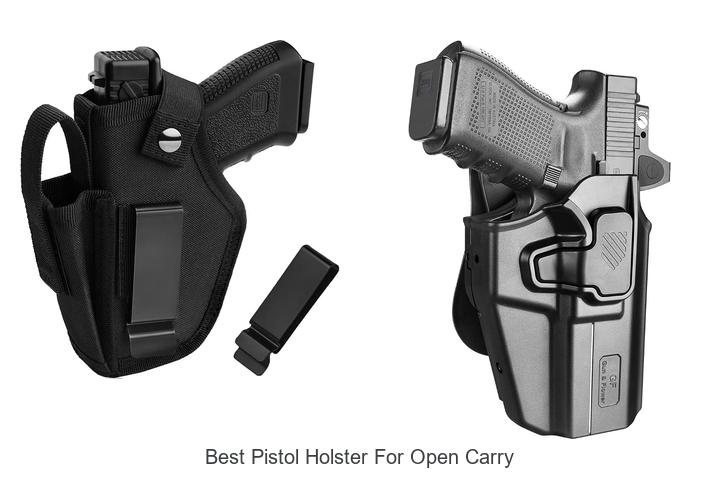 Top 12 Best Pistol Holster For Open Carry You Need Now
