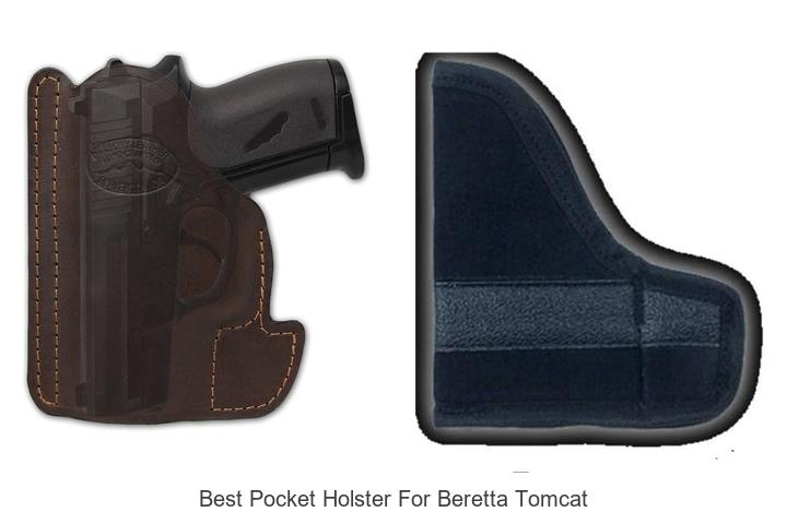 Top 12 Best Pocket Holster For Beretta Tomcat You Need Now