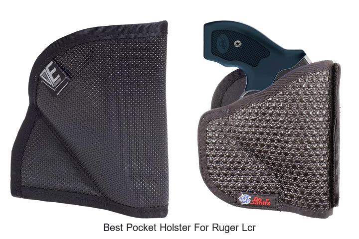 Top 12 Best Pocket Holster For Ruger LCR You Need Now
