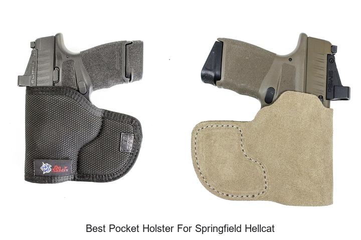Top 12 Best Pocket Holster for Springfield Hellcat Revealed