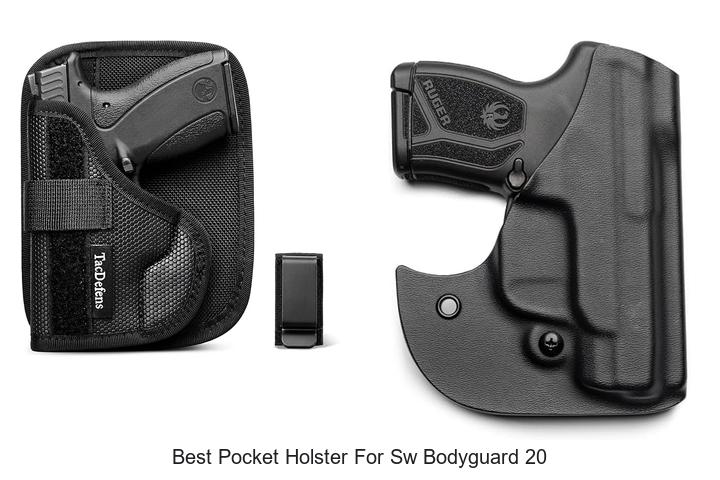 Top 12 Best Pocket Holster for SW Bodyguard 20 Revealed!