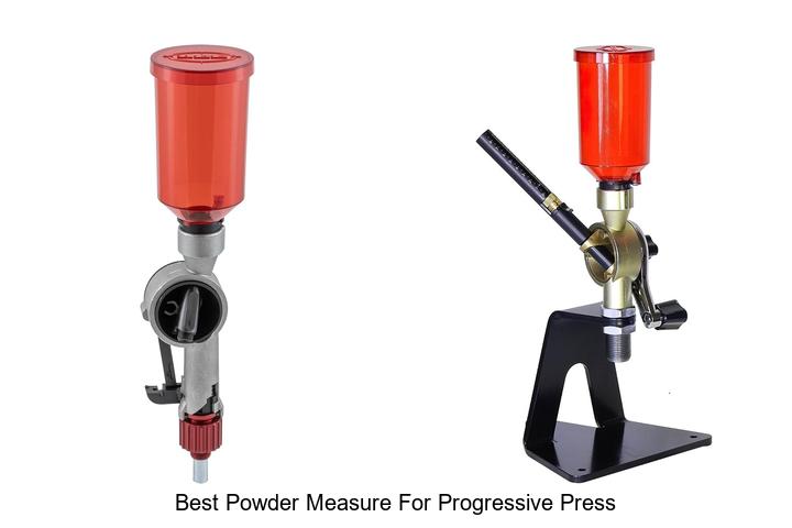 Top 12 Best Powder Measure For Progressive Press Revealed!