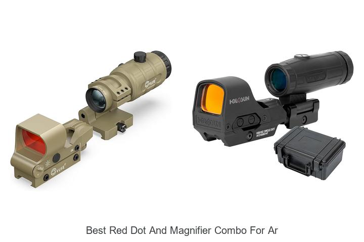 Top 12 Best Red Dot And Magnifier Combo For AR Revealed!