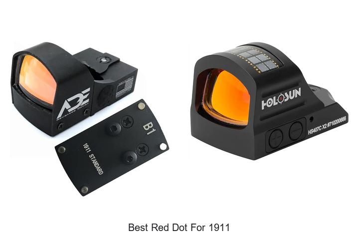 Top 12 Best Red Dot for 1911 That Will Blow Your Mind