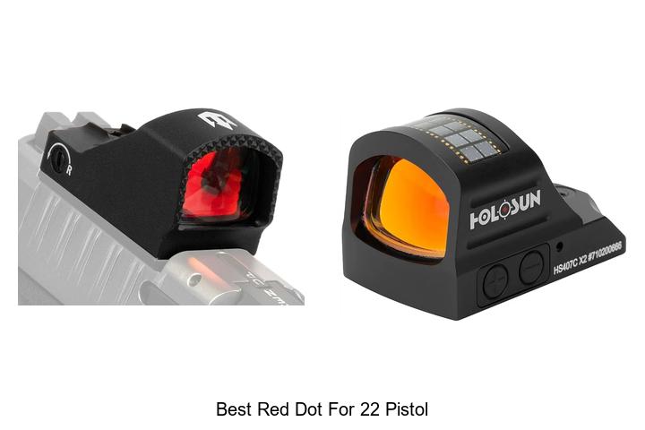 Top 12 Best Red Dot For 22 Pistol That Will Shock You