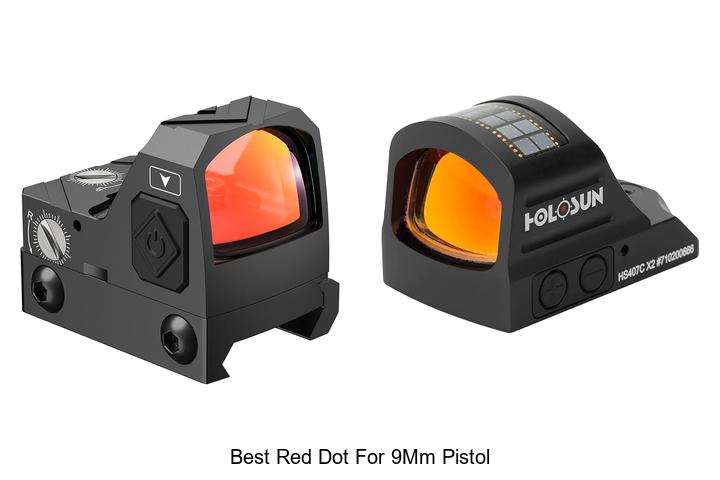 Top 12 Best Red Dot for 9mm Pistol That Will Blow Your Mind