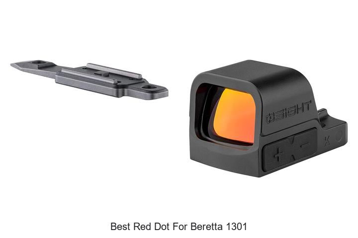 Top 12 Best Red Dot for Beretta 1301 You Can’t Miss