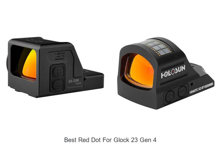 Top 12 Best Red Dot for Glock 23 Gen 4 You Need Now