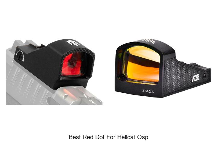 Top 12 Best Red Dot For Hellcat OSP That Shock Experts!