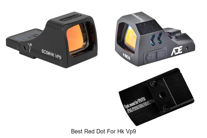 Top 12 Best Red Dot for HK VP9 That Will Blow Your Mind
