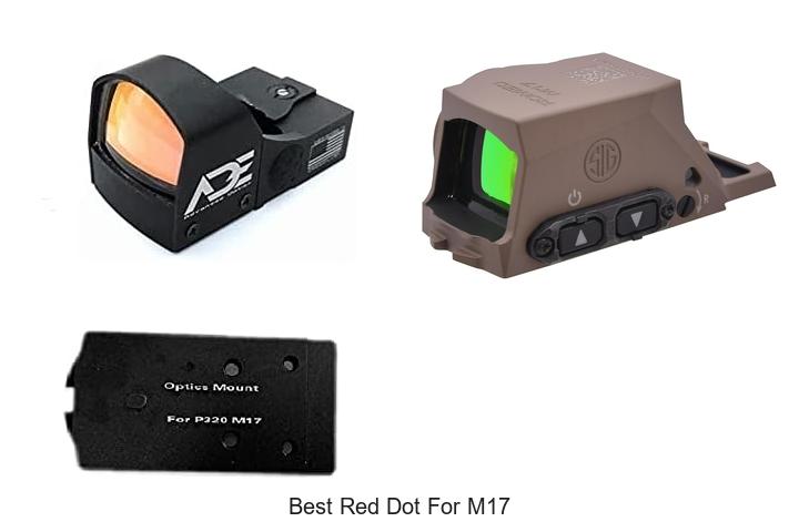 Top 12 Best Red Dot For M17 That Will Boost Your Aim Now