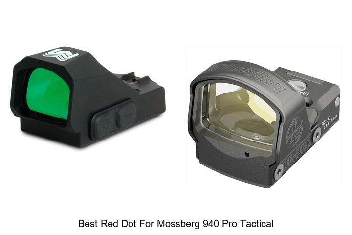 Top 12 Best Red Dot for Mossberg 940 Pro Tactical Reviewed