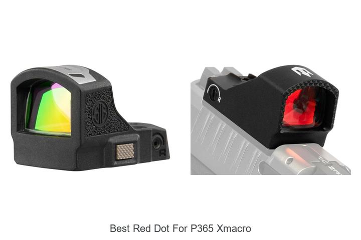Top 12 Best Red Dot for P365 XMacro You Can’t Miss