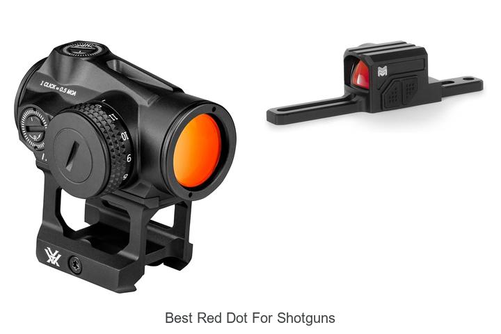 Top 12 Best Red Dot for Shotguns You Can’t Miss!