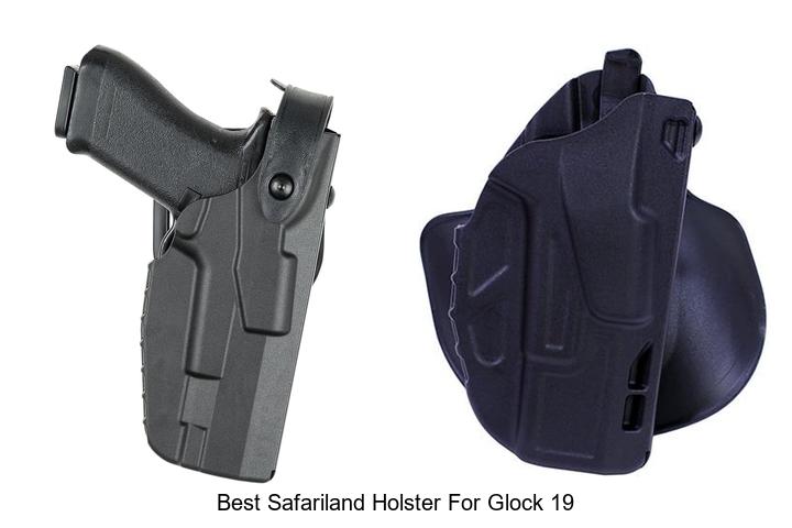 Top 12 Best Safariland Holster For Glock 19 You Need Now