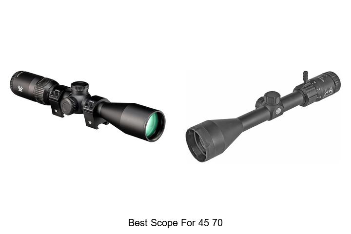 Top 12 Best Scope For 45 70 That Will Blow Your Mind Today