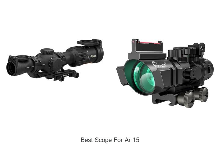 Top 12 Best Scope For AR 15 That Will Blow Your Mind!