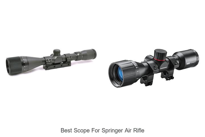 Top 12 Best Scope for Springer Air Rifle You Can’t Miss