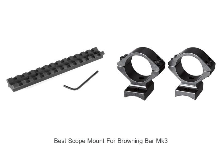 Top 12 Best Scope Mount For Browning Bar MK3 You Need Now