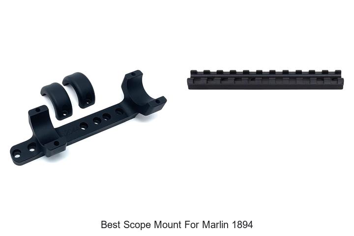 Top 12 Best Scope Mount For Marlin 1894 You Must See!