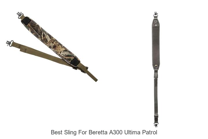 Top 12 Best Sling for Beretta A300 Ultima Patrol Revealed!