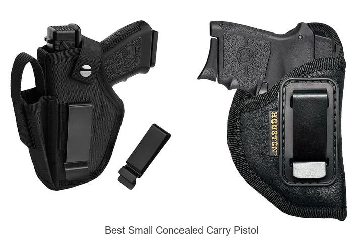 Top 12 Best Small Concealed Carry Pistol You Must See Now