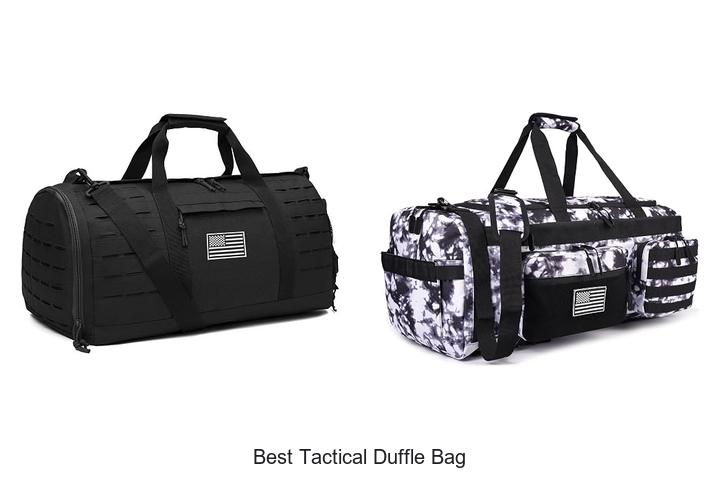 Top 12 Best Tactical Duffle Bag You Can’t Miss Today!