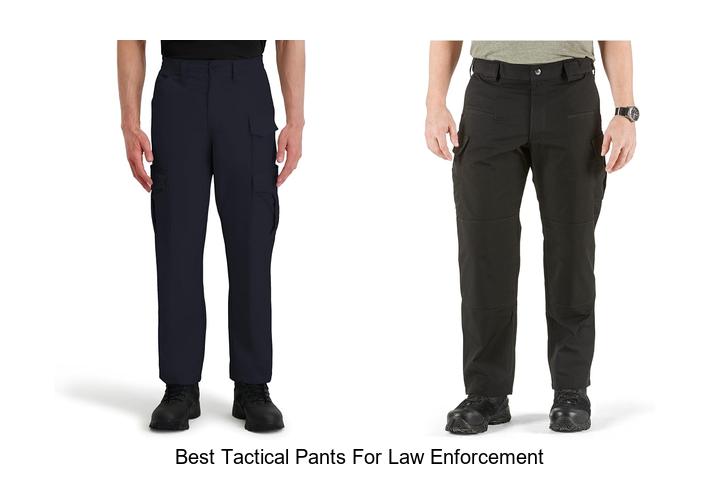 Top 12 Best Tactical Pants for Law Enforcement You Need Now