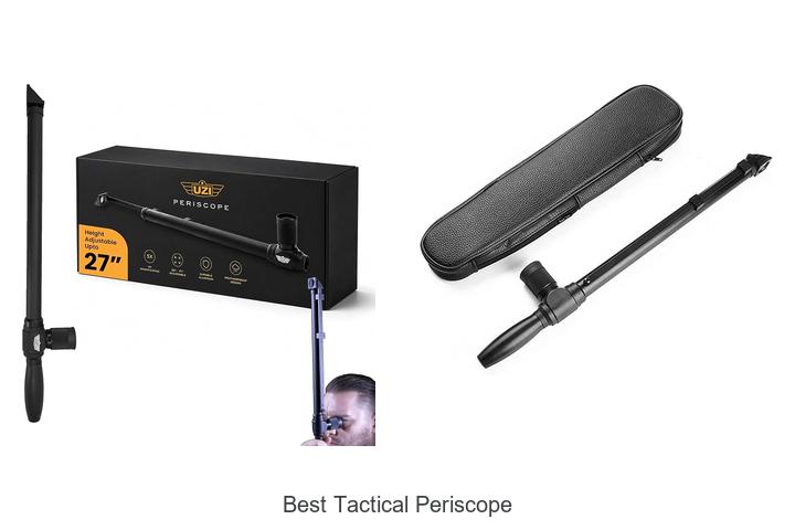 Top 12 Best Tactical Periscope That Will Blow Your Mind