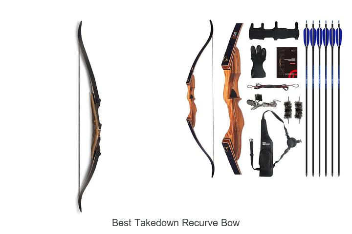 Top 12 Best Takedown Recurve Bow That Will Shock You