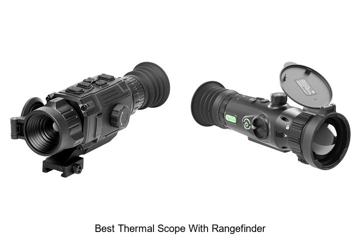 Top 12 Best Thermal Scope With Rangefinder You Need Now