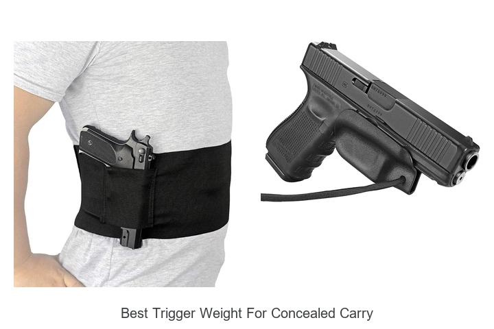 Top 12 Best Trigger Weight for Concealed Carry Revealed!
