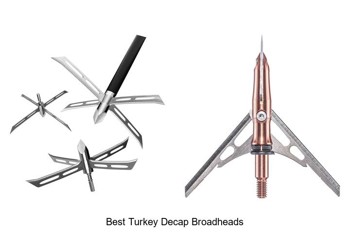Top 12 Best Turkey Decap Broadheads That Crush Targets!