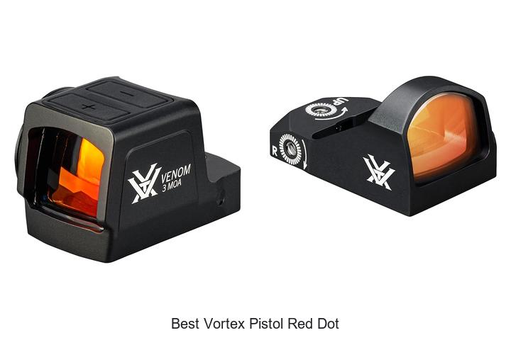 Top 12 Best Vortex Pistol Red Dot That Will Blow Your Mind