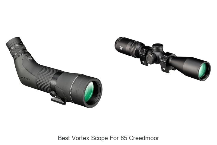 Top 12 Best Vortex Scope for 65 Creedmoor You Need Now