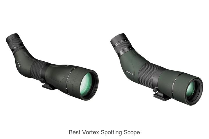 Top 12 Best Vortex Spotting Scope That Will Blow Your Mind!